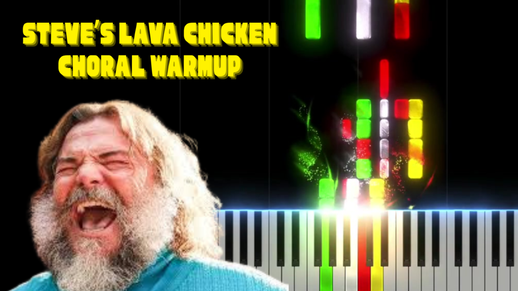 🐔🎶 Silly but Brilliant: The “Steve’s Lava Chicken” 4-Part Warm-Up Your Choir Will&nbsp;Love