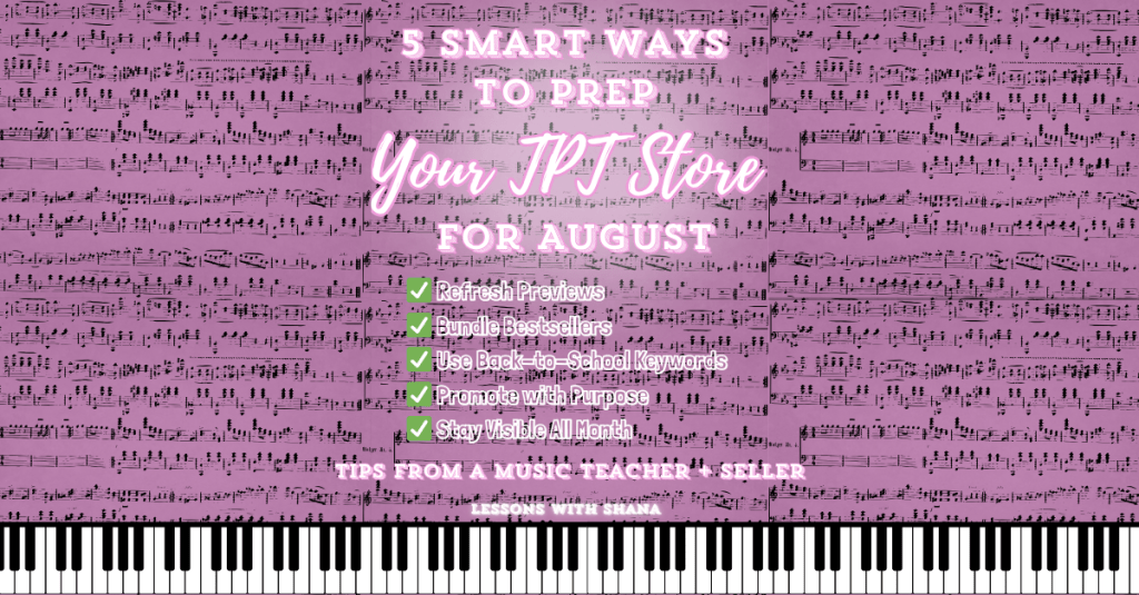 How I Prepare My TpT Store for the August&nbsp;Rush