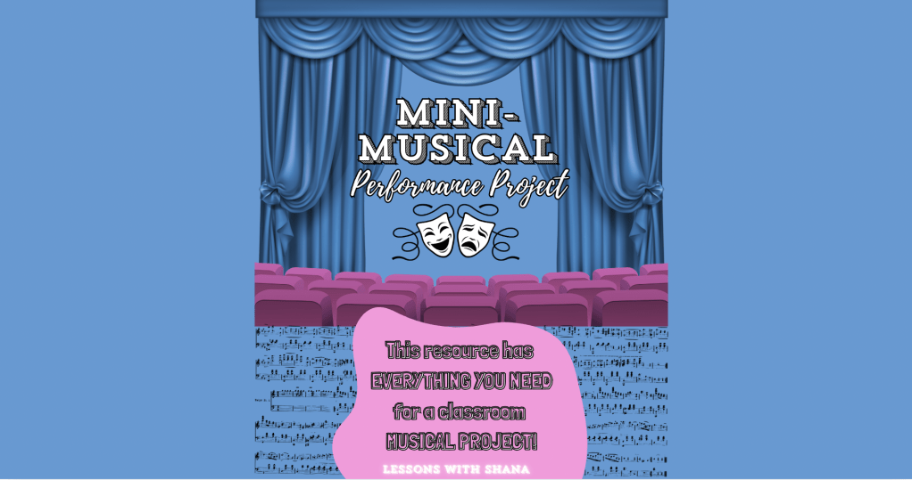 A Mini-Musical Performance Project Your Students Will&nbsp;Love
