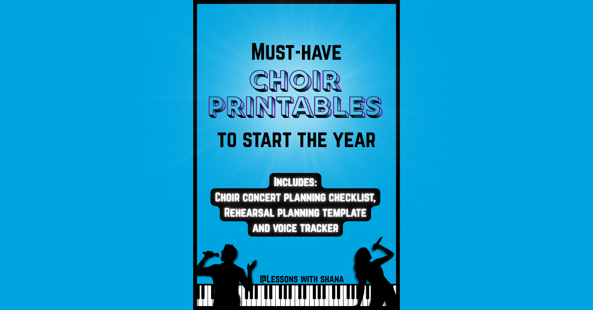 Must-Have Printables for Organizing Your Choir This Year