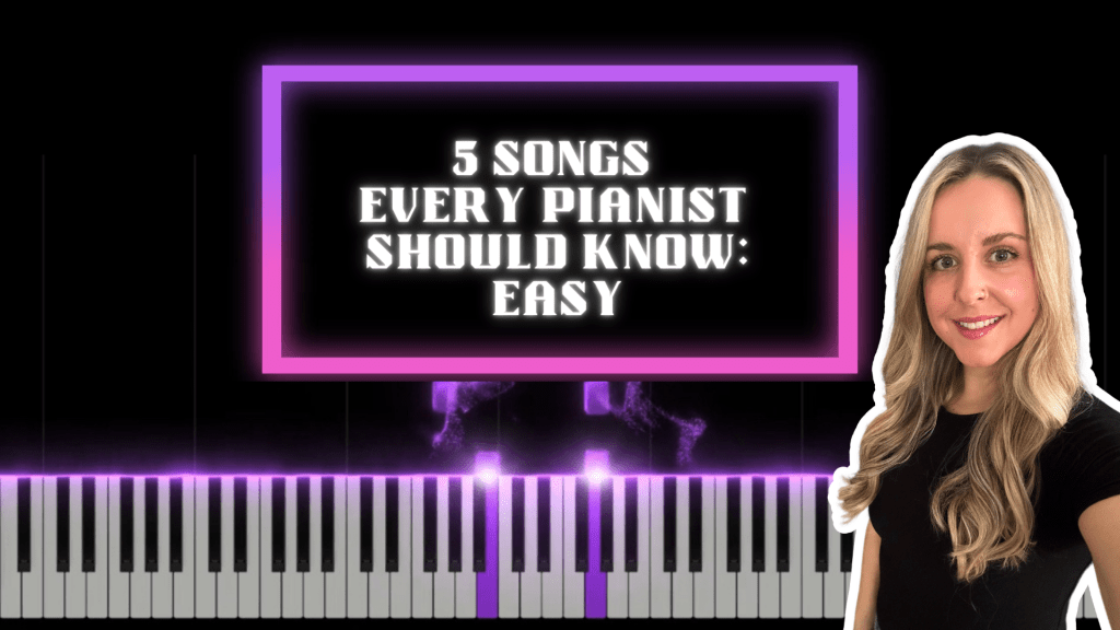 🎹 5 Easy Pieces Every Pianist Should&nbsp;Know