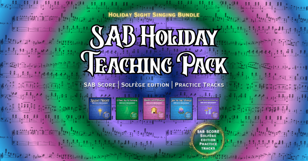 New SAB Holiday Teaching Packs Are&nbsp;Here!