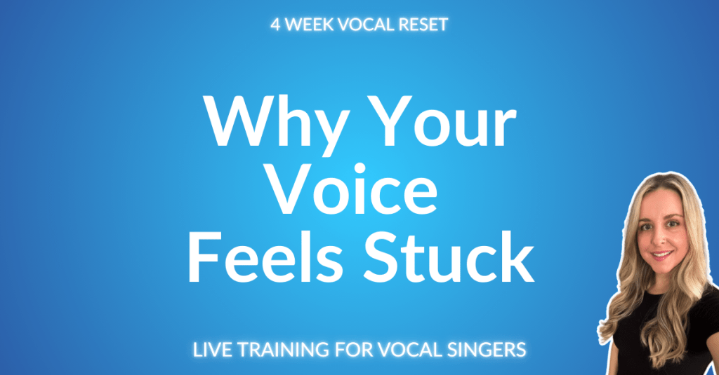 Why Your Voice Feels Stuck — and the Reset Most Singers Actually&nbsp;Need